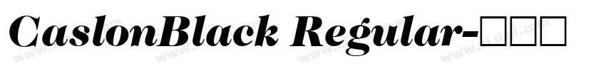 CaslonBlack Regular字体转换